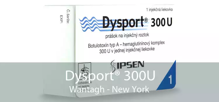 Dysport® 300U Wantagh - New York