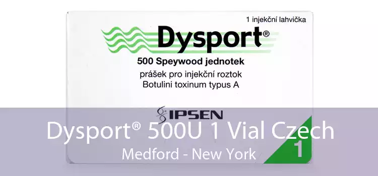 Dysport® 500U 1 Vial Czech Medford - New York