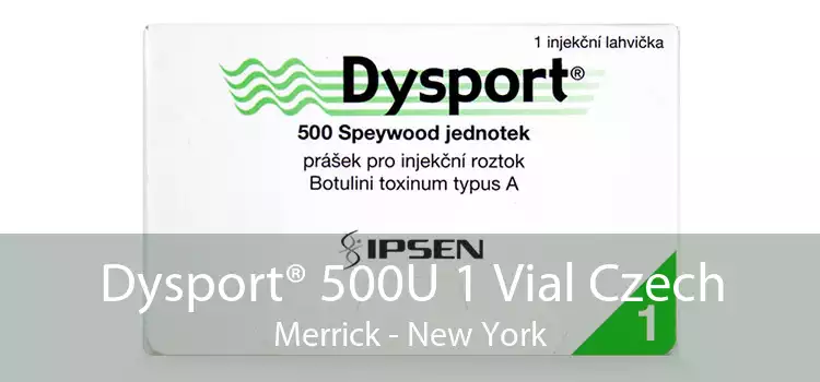 Dysport® 500U 1 Vial Czech Merrick - New York