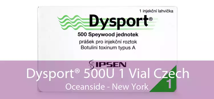 Dysport® 500U 1 Vial Czech Oceanside - New York