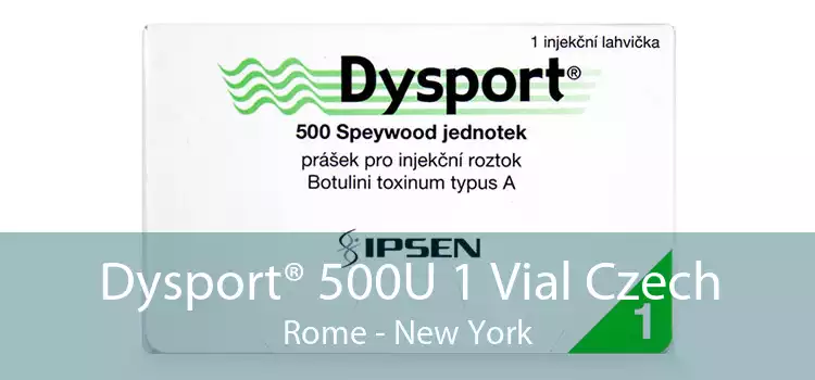 Dysport® 500U 1 Vial Czech Rome - New York
