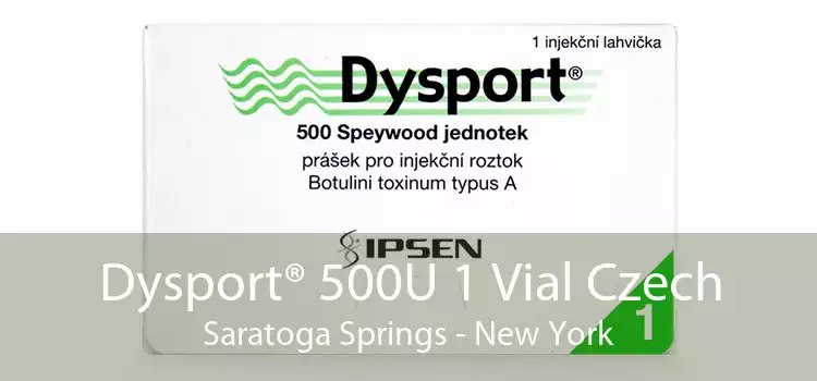 Dysport® 500U 1 Vial Czech Saratoga Springs - New York