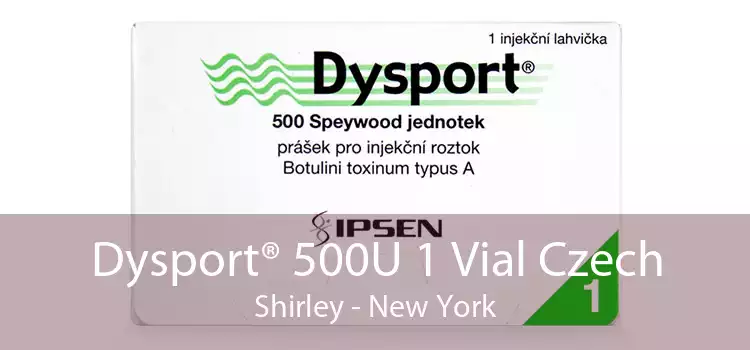 Dysport® 500U 1 Vial Czech Shirley - New York