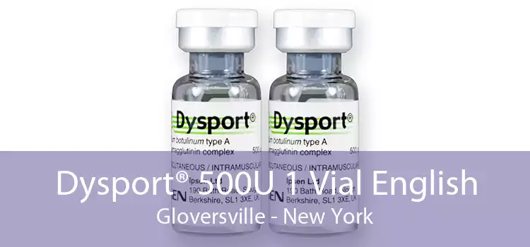 Dysport® 500U 1 Vial English Gloversville - New York