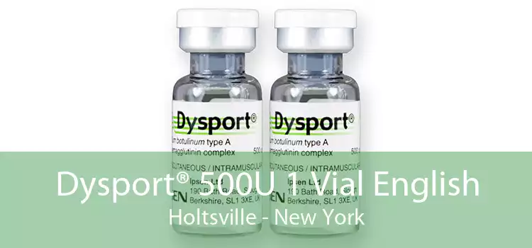 Dysport® 500U 1 Vial English Holtsville - New York
