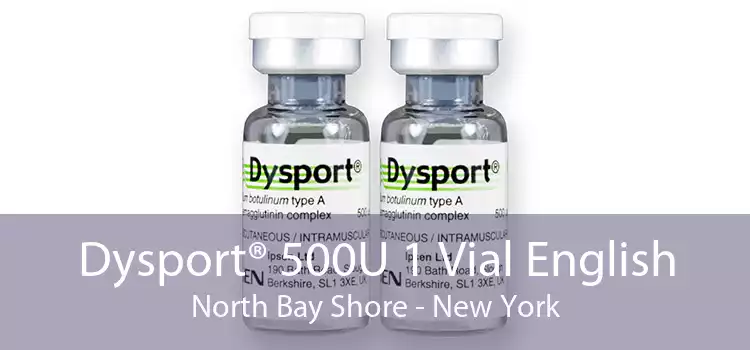 Dysport® 500U 1 Vial English North Bay Shore - New York
