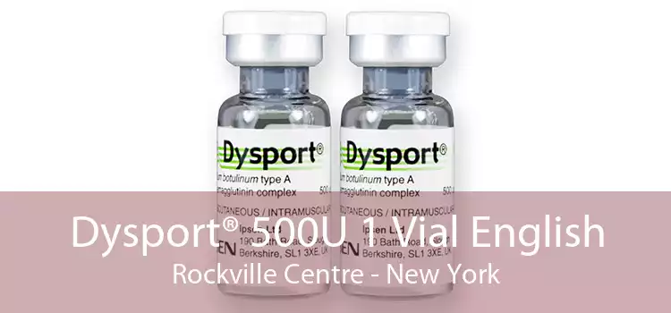 Dysport® 500U 1 Vial English Rockville Centre - New York
