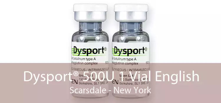 Dysport® 500U 1 Vial English Scarsdale - New York