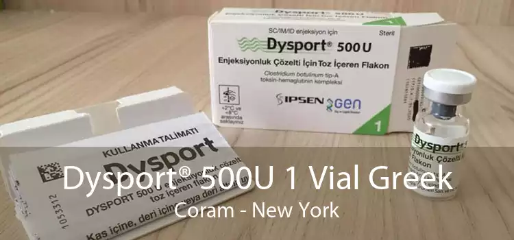 Dysport® 500U 1 Vial Greek Coram - New York