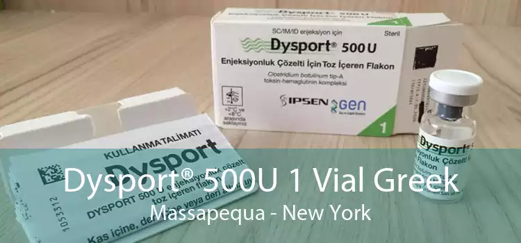 Dysport® 500U 1 Vial Greek Massapequa - New York
