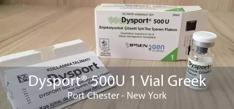 Dysport® 500U 1 Vial Greek Port Chester - New York