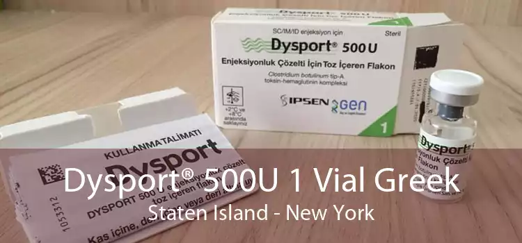 Dysport® 500U 1 Vial Greek Staten Island - New York