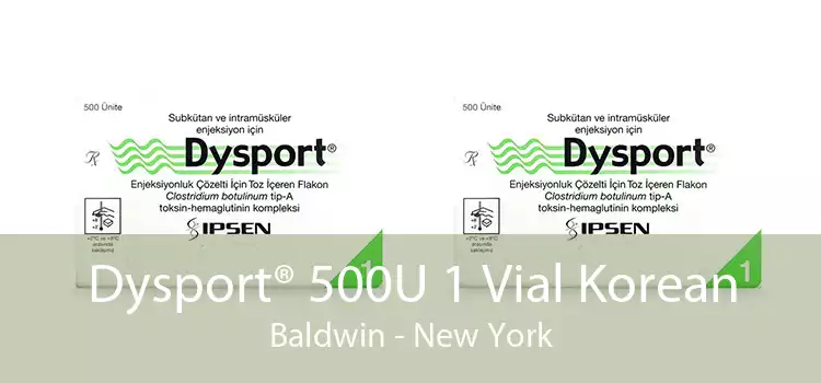 Dysport® 500U 1 Vial Korean Baldwin - New York