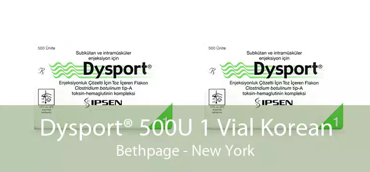 Dysport® 500U 1 Vial Korean Bethpage - New York