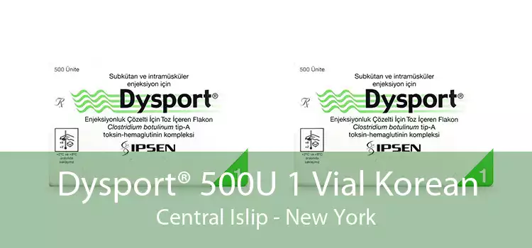Dysport® 500U 1 Vial Korean Central Islip - New York