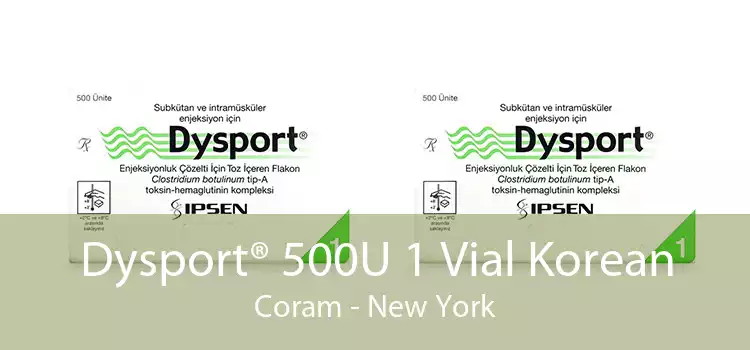 Dysport® 500U 1 Vial Korean Coram - New York