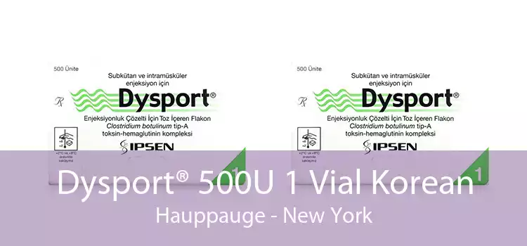 Dysport® 500U 1 Vial Korean Hauppauge - New York