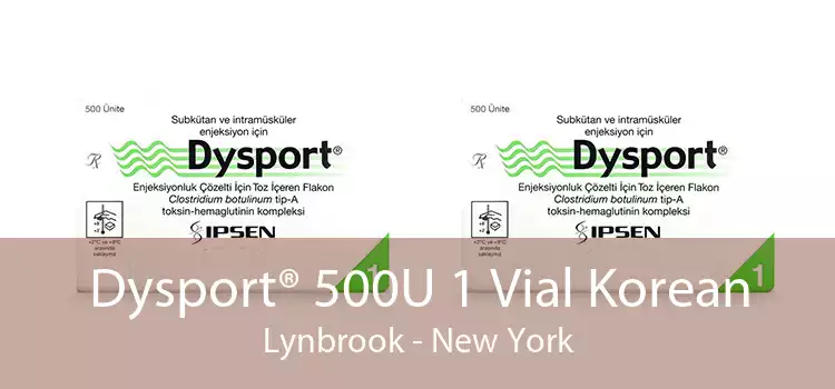 Dysport® 500U 1 Vial Korean Lynbrook - New York
