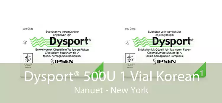 Dysport® 500U 1 Vial Korean Nanuet - New York