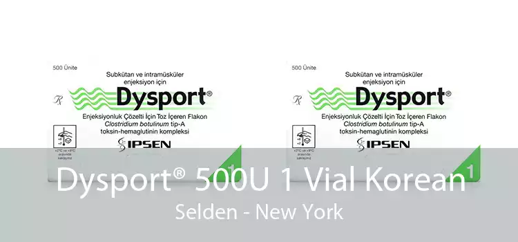 Dysport® 500U 1 Vial Korean Selden - New York