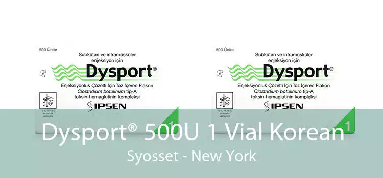 Dysport® 500U 1 Vial Korean Syosset - New York