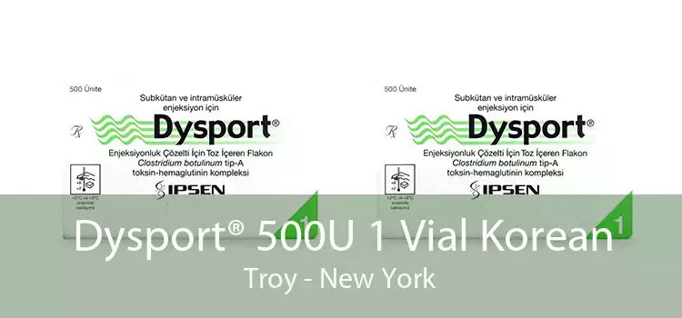 Dysport® 500U 1 Vial Korean Troy - New York