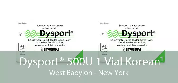 Dysport® 500U 1 Vial Korean West Babylon - New York