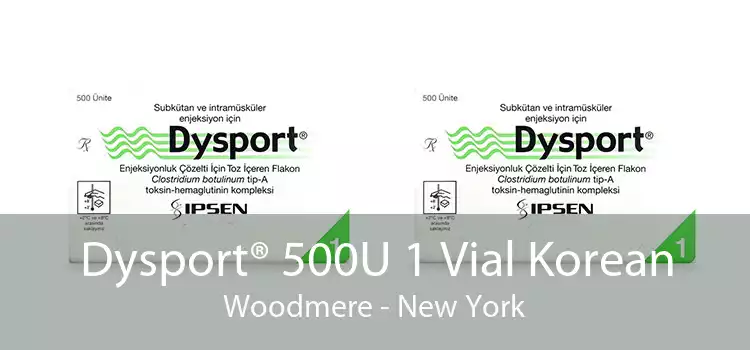 Dysport® 500U 1 Vial Korean Woodmere - New York