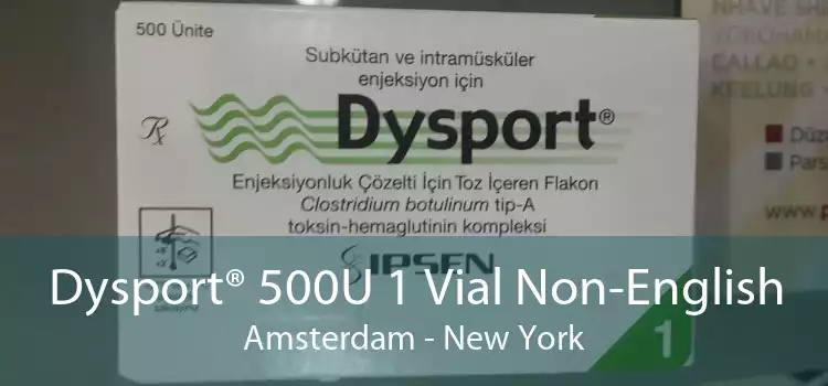 Dysport® 500U 1 Vial Non-English Amsterdam - New York