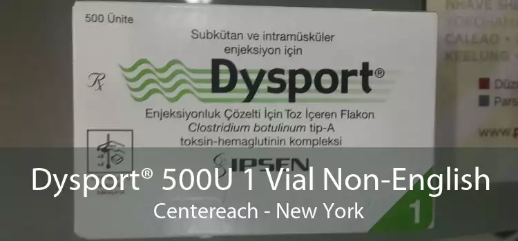 Dysport® 500U 1 Vial Non-English Centereach - New York