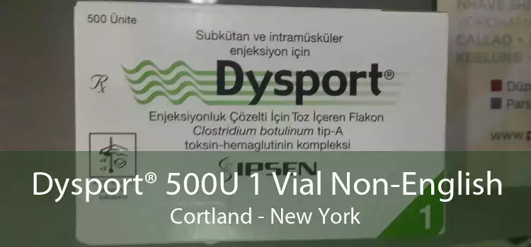 Dysport® 500U 1 Vial Non-English Cortland - New York