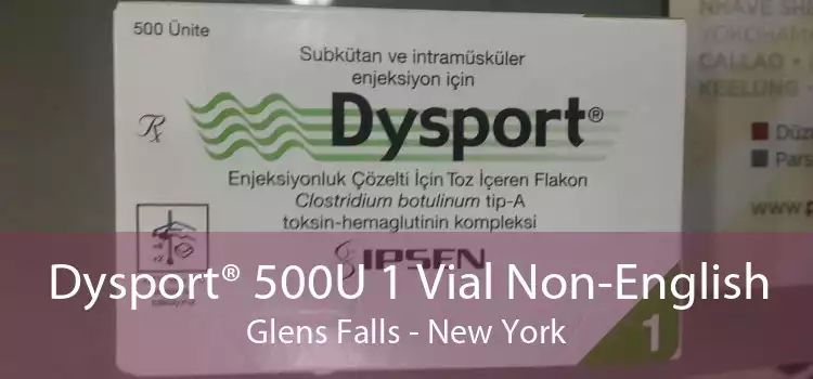 Dysport® 500U 1 Vial Non-English Glens Falls - New York