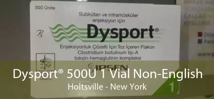 Dysport® 500U 1 Vial Non-English Holtsville - New York