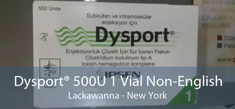 Dysport® 500U 1 Vial Non-English Lackawanna - New York