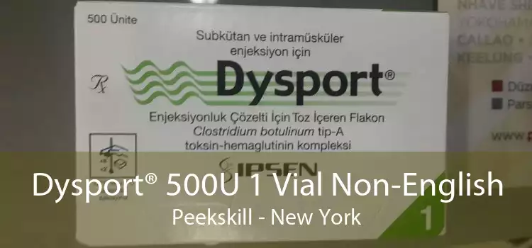 Dysport® 500U 1 Vial Non-English Peekskill - New York