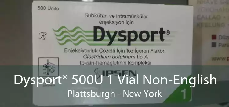 Dysport® 500U 1 Vial Non-English Plattsburgh - New York