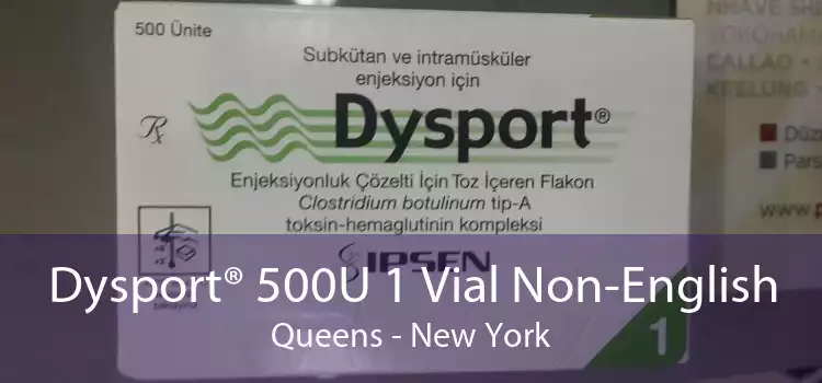 Dysport® 500U 1 Vial Non-English Queens - New York