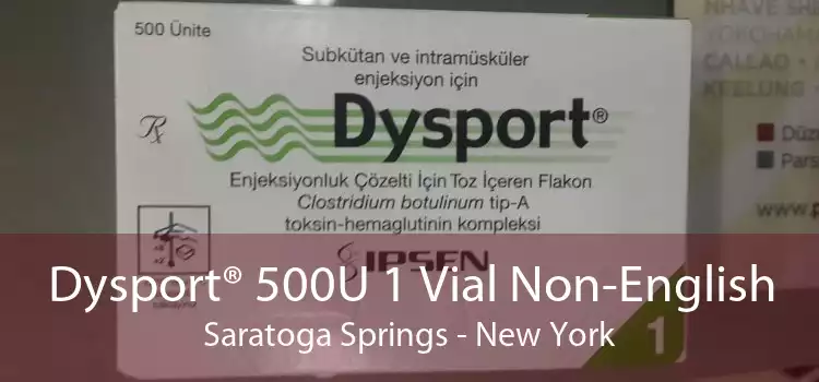Dysport® 500U 1 Vial Non-English Saratoga Springs - New York