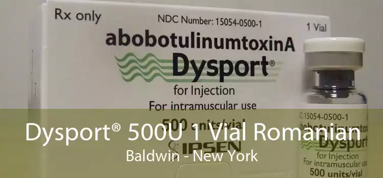 Dysport® 500U 1 Vial Romanian Baldwin - New York