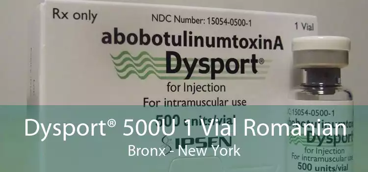 Dysport® 500U 1 Vial Romanian Bronx - New York