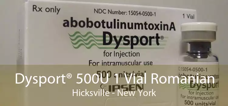 Dysport® 500U 1 Vial Romanian Hicksville - New York