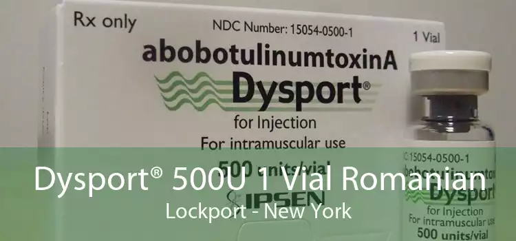 Dysport® 500U 1 Vial Romanian Lockport - New York