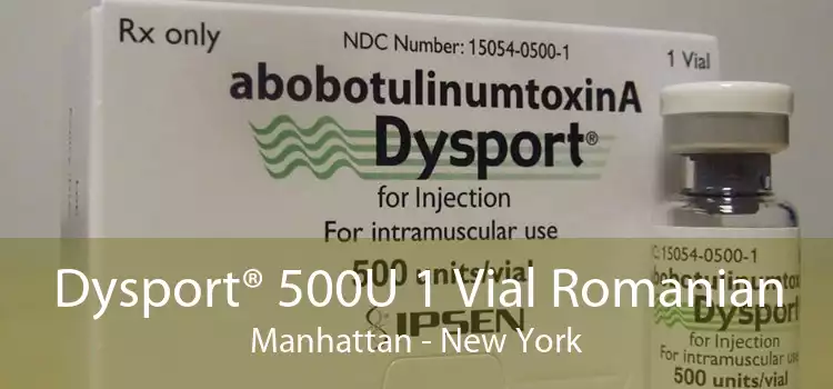 Dysport® 500U 1 Vial Romanian Manhattan - New York