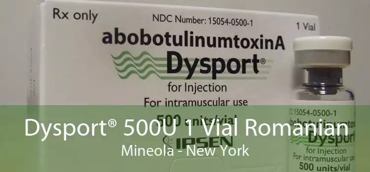 Dysport® 500U 1 Vial Romanian Mineola - New York