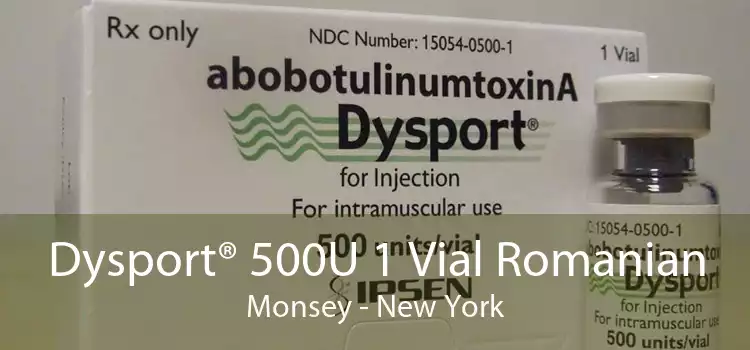 Dysport® 500U 1 Vial Romanian Monsey - New York