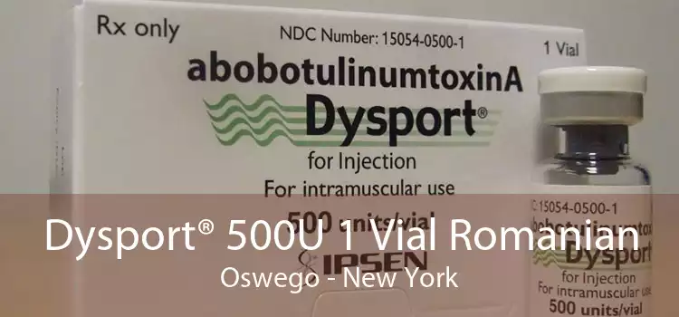 Dysport® 500U 1 Vial Romanian Oswego - New York