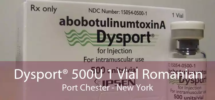 Dysport® 500U 1 Vial Romanian Port Chester - New York