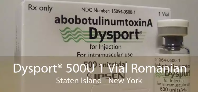 Dysport® 500U 1 Vial Romanian Staten Island - New York