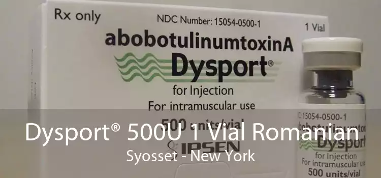 Dysport® 500U 1 Vial Romanian Syosset - New York