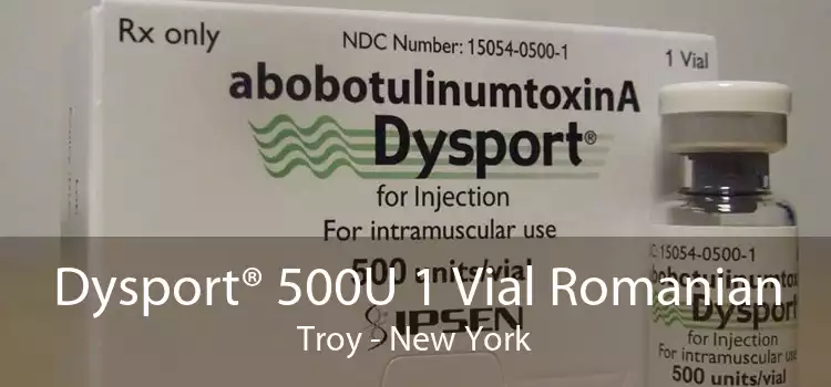 Dysport® 500U 1 Vial Romanian Troy - New York